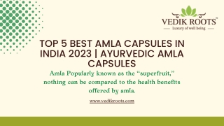 Top 5 Best Amla Tablets in India 2023  Ayurvedic Amla Capsules