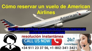 Cómo reservar un vuelo de American Airlines