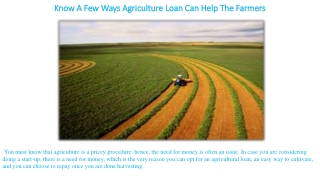 Know A Few Ways Agriculture Loan Can Help The Farmers