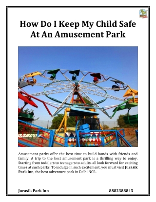 How Do I Keep My Child Safe At An Amusement Park