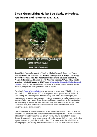 Global Green Mining Market Size, Study, by Product, Application and Forecasts 2022-2027