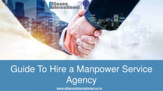 Guide To Hire a Manpower Service Agency