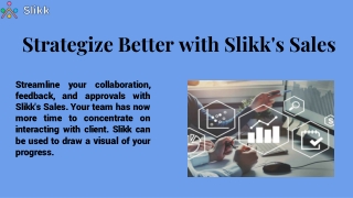 Increase Your Sales Efficiency with Slikk