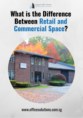 What is the Difference Between Retail and Commercial Space