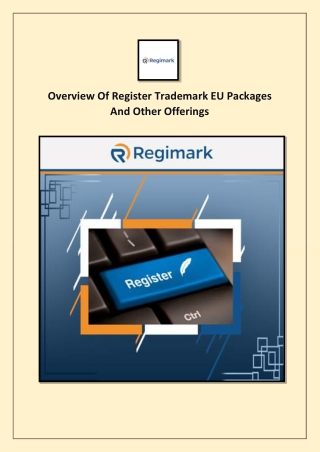 Overview Of Register Trademark EU Packages And Other Offerings
