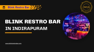 Blink Restro Bar in Indirapuram