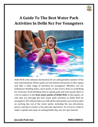 A Guide To The Best Water Park Activities In Delhi Ncr For YoungstersEnjoying a