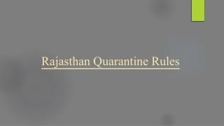 Discover Latest Rajasthan Quarantine Rules and Make Sure You Have a Safe Trip
