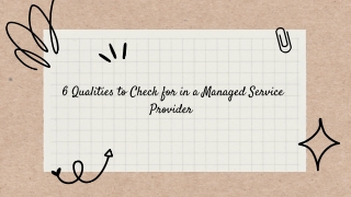 6 Qualities to Check for in a Managed Service Provider