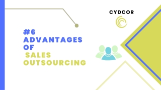 6 advantages of sales outsourcing