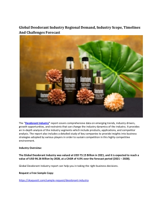 Global Deodorant Industry Regional Demand, Industry Scope, Timelines .
