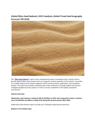 Global Silica Sand Industry 2022 Analysis, Global Trend And Geography Forecast .
