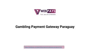 Gambling Payment Gateway Paraguay