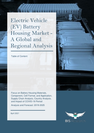 Electric Vehicle Battery Housing Market