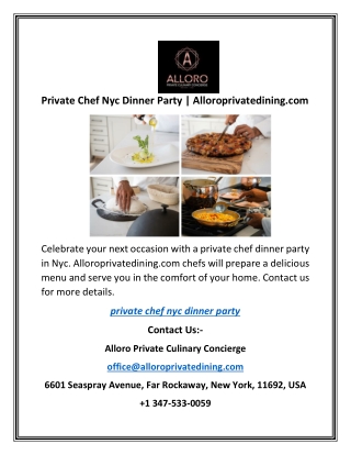 Private Chef Nyc Dinner Party | Alloroprivatedining.com