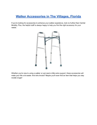 Walker Accessories in The Villages, Florida