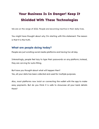 Your Business Is In Danger! Keep It Shielded With These Technologies