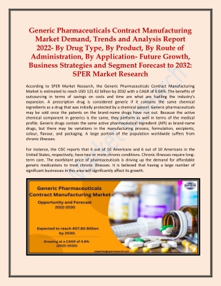 Generic Pharmaceuticals Contract Manufacturing Market Demand, Trends