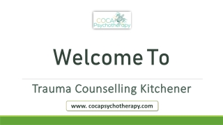 Welcome To Trauma Counselling Kitchener