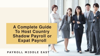A Complete Guide To Host Country Shadow Payroll