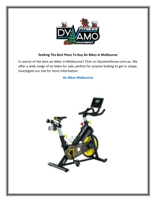 Seeking The Best Place To Buy Air Bikes In Melbourne