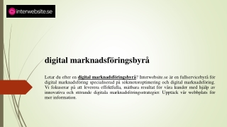 digital marknadsföringsbyrå   Interwebsite.se