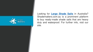 Large Shade Sails  Shadematters.com.au