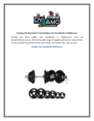 Seeking The Best Store To Buy Rubber Hex Dumbbells In Melbourne