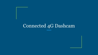 Connected 4G Dashcam