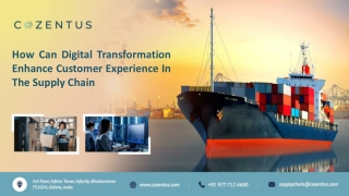 How Can Digital Transformation Enhance Customer Experience In The Supply Chain