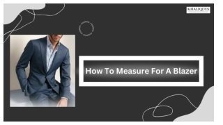 How To Measure For A Blazer _ Khaliques