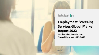 Employment Screening Services Market Size, Market Growth, Scope, and Analysis