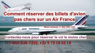 Comment réserver des billets d'avion pas chers sur un vol Air France