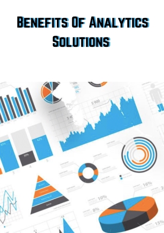 Benefits Of Analytics Solutions