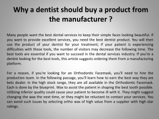 Why a dentist should buy a product from the manufacturer