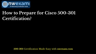 500-301 CCS Practice Test- Best Way To Study For Cisco 500-301 Exam