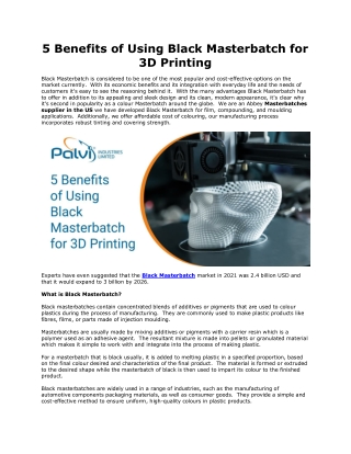 5 Benefits of Using Black Masterbatch for 3D Printing