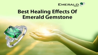 Best Healing Effects Of Emerald Gemstone