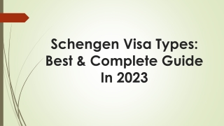 Schengen Visa Types: Best & Complete Guide In 2023