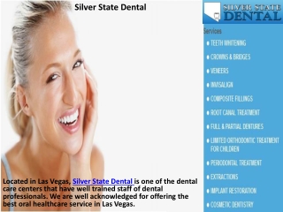 Silver State Dental- Complete Dental Care Las Veags