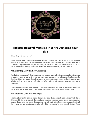 Makeup Removal Mistakes That Are Damaging Your Skin