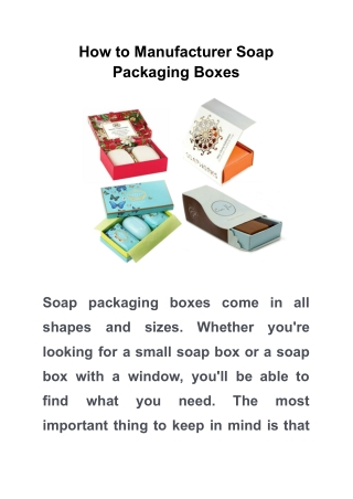 How to Manufacturer Soap Packaging Boxes