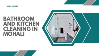 Bathroom and Kitchen Cleaning In Mohali