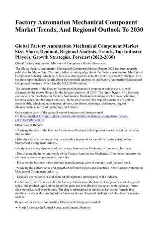 Factory Automation Mechanical Component Market Trends, And Regional Outlook To 2