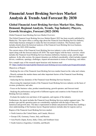 Financial Asset Broking Services Market Analysis & Trends And Forecast By 2030