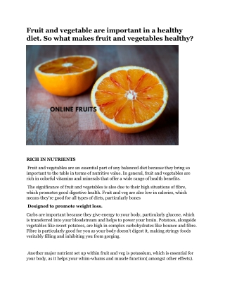 Fruit and vegetable are important in a healthy diet