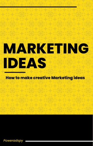 How to Make Creative Marketing Ideas