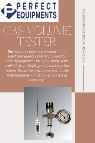 Gas volume tester | Perfect Group India