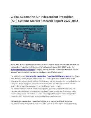 Global Submarine Air-Independent Propulsion (AIP) Systems Market Research Report 2022-2032