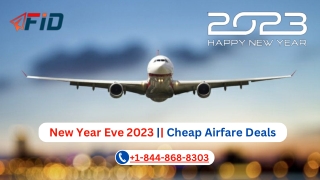 New Year Eve 2023 | Cheap Airfare Deals